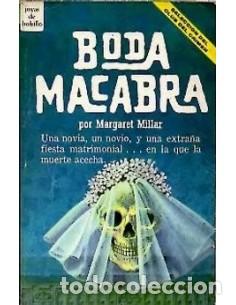 Libros: BODA MACABRA - Millar,Margaret - Foto 1