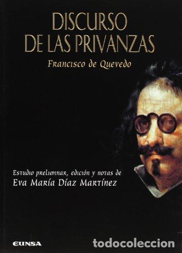 Libros: DISCURSO DE LAS PRIVANZAS - Quevedo, Francisco de - Foto 1