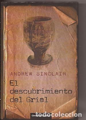 Libros: EL DESCUBRIMIENTO DEL GRIAL - Sinclair,Andrew - Foto 1