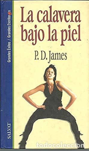 Libros: LA CALAVERA BAJO LA PIEL - James,P.D. - Foto 1