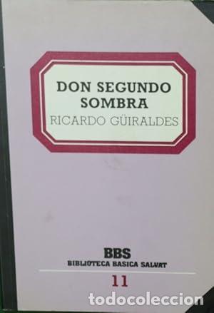 Libros: DON SEGUNDO SOMBRA - G&uuml;iraldes,Ricardo - Foto 1