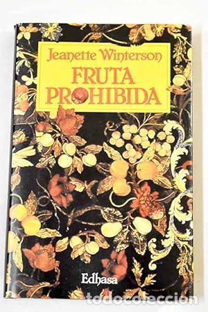Libros: FRUTA PROHIBIDA 1&ordf; Edici&oacute;n - Winterson,Jeanette - Foto 1