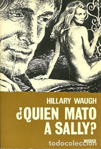 Libros: &iquest;QU&Eacute;N MAT&Oacute; A SALLY? - Waugh,Hillary - Foto 1