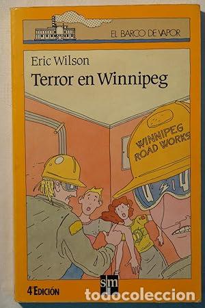 Libros: TERROR EN WINNIPEG - Wilson,Eric - Foto 1
