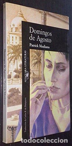 Libros: DOMINGOS DE AGOSTO - Modiano,Patrick - Foto 1