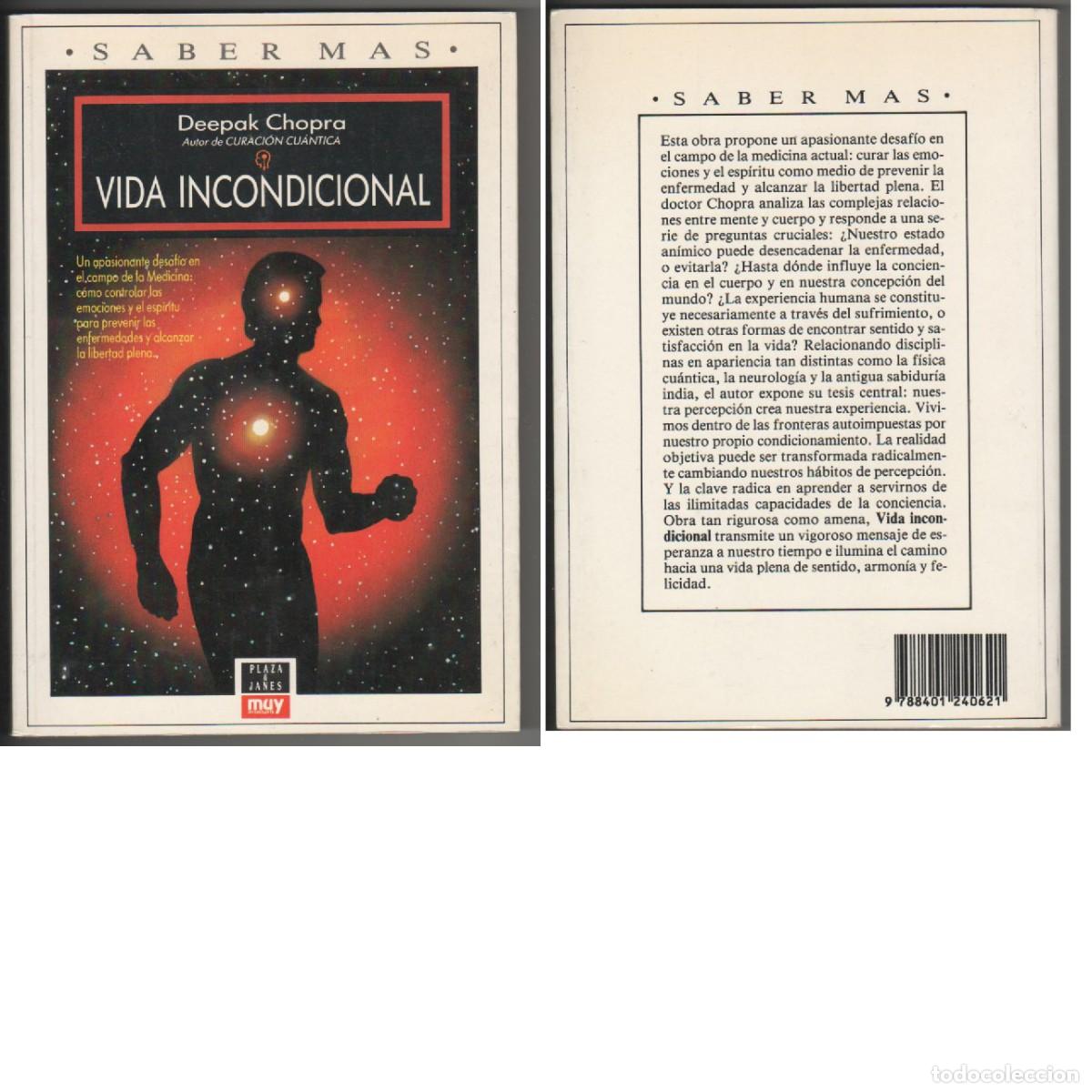 Libros: Vida incondicional. Deepack Chopra. - Foto 1