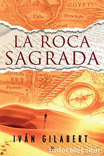 Libros: La roca sagrada - Gilabert Garc&iacute;a, Iv&aacute;n - Foto 1