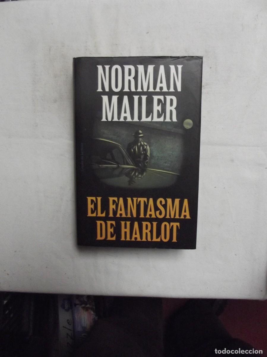 Libros: EL FANTASMA DE HARLOT DE NORMAN MAILER - Foto 1