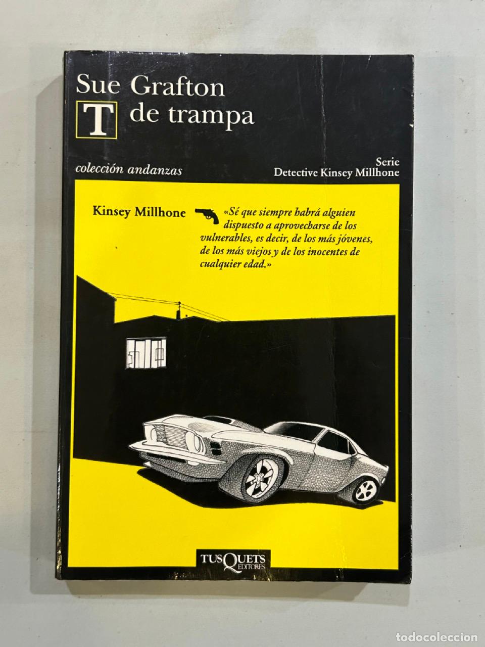 Libros: Sue Grafton - T de trampa - Foto 1