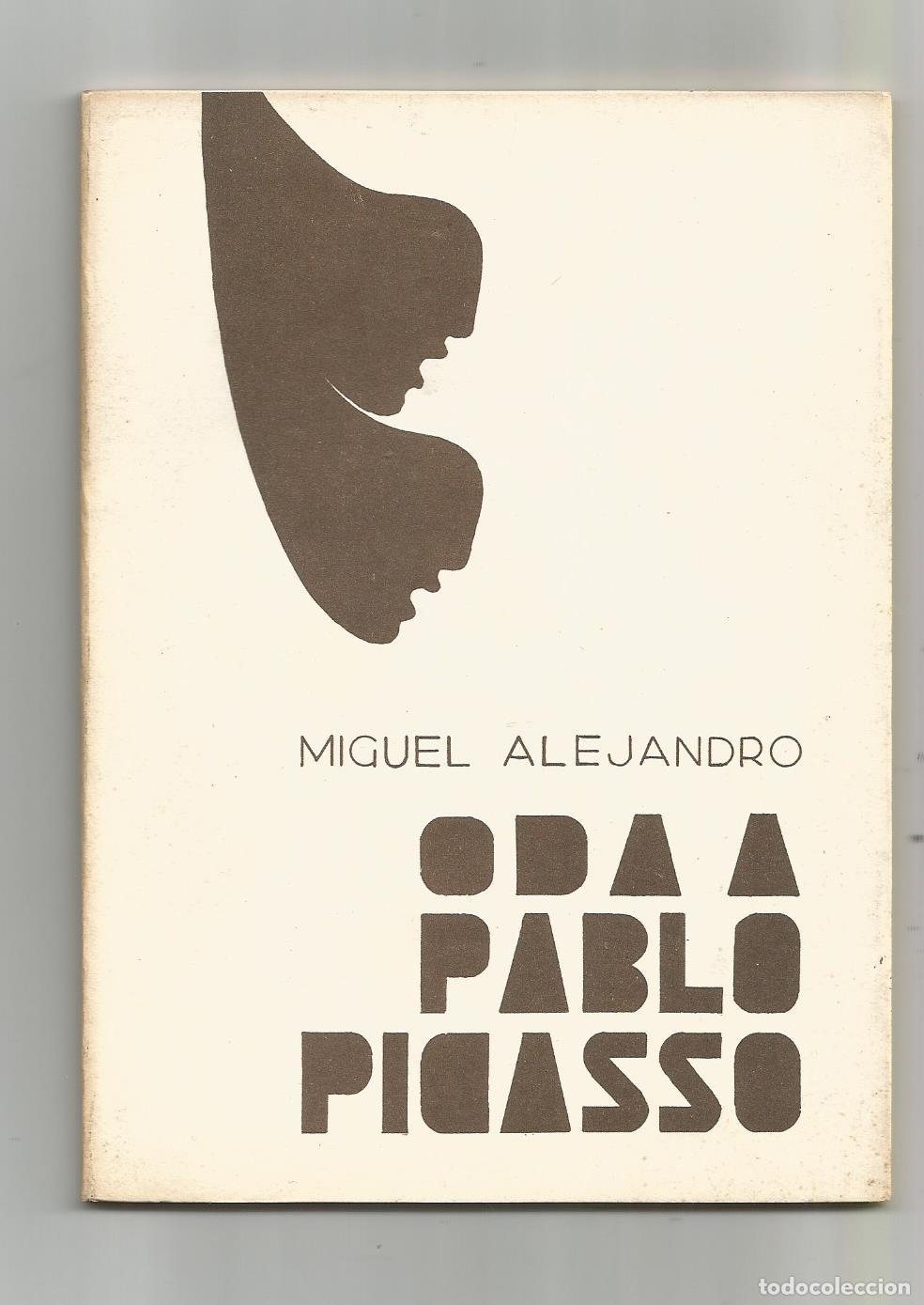 Libros: Oda a Pablo Picasso - ALEJANDRO. Miguel - Foto 1