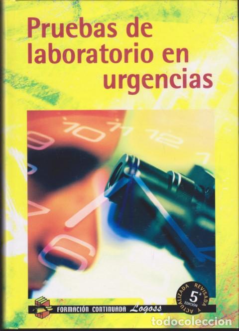 Libros: PRUEBAS DE LABORATORIO EN URGENCIAS - ANTONIO MESA PRIEGO - Foto 1