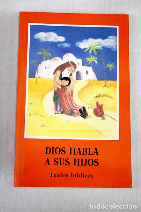 Libros: Dios habla a sus hijos: textos b&iacute;blicos.- Bech, Eleonore - Foto 1