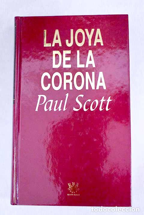 Libros: La joya de la corona.- Scott, Paul - Foto 1