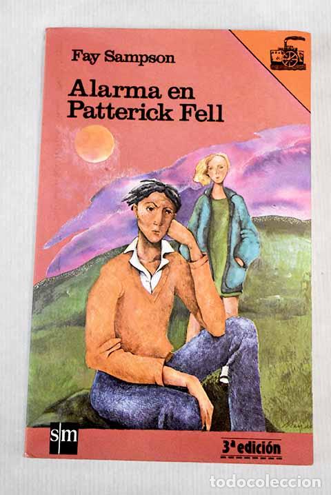 Libros: Alarma en Patterick Fell.- Sampson, Fay - Foto 1