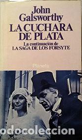 Libros: LA CUCHARA DE PLATA - Galsworthy,John - Foto 1