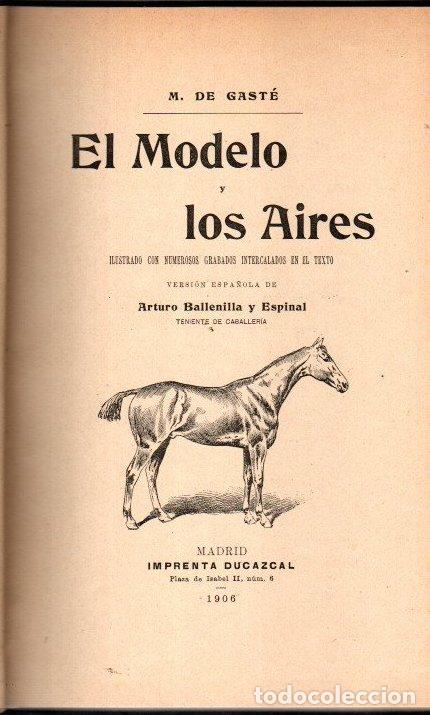 Libros: El modelo y los aires - Gast&eacute;, M. de - Foto 1