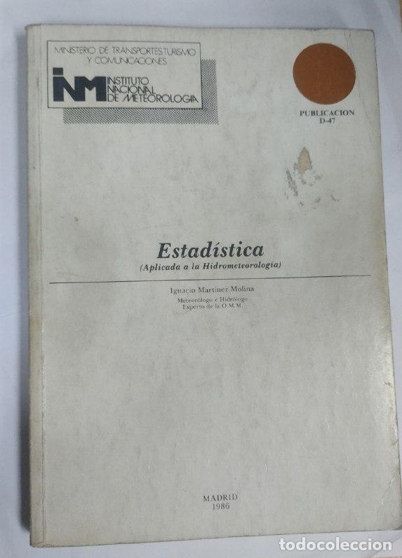 Libros: Estadistica (Aplicada a la Hidrometeorologia) - Foto 1