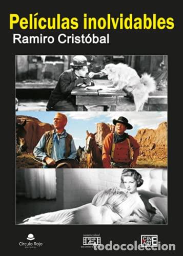Libri di seconda mano: Pel&iacute;culas inolvidables - Crist&oacute;bal , Ramiro