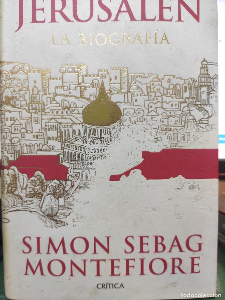 Libros: JERUSAL&Eacute;N. La biograf&iacute;a - Montefiore, Simon Sebag - Foto 1