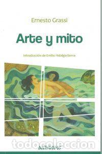 Libros: ARTE Y MITO - GRASI Ernesto - Foto 1