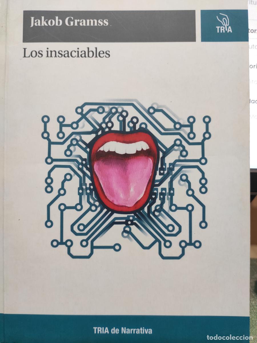 Libros: LOS INSACIABLES - GRAMSS, JACOB - Foto 1
