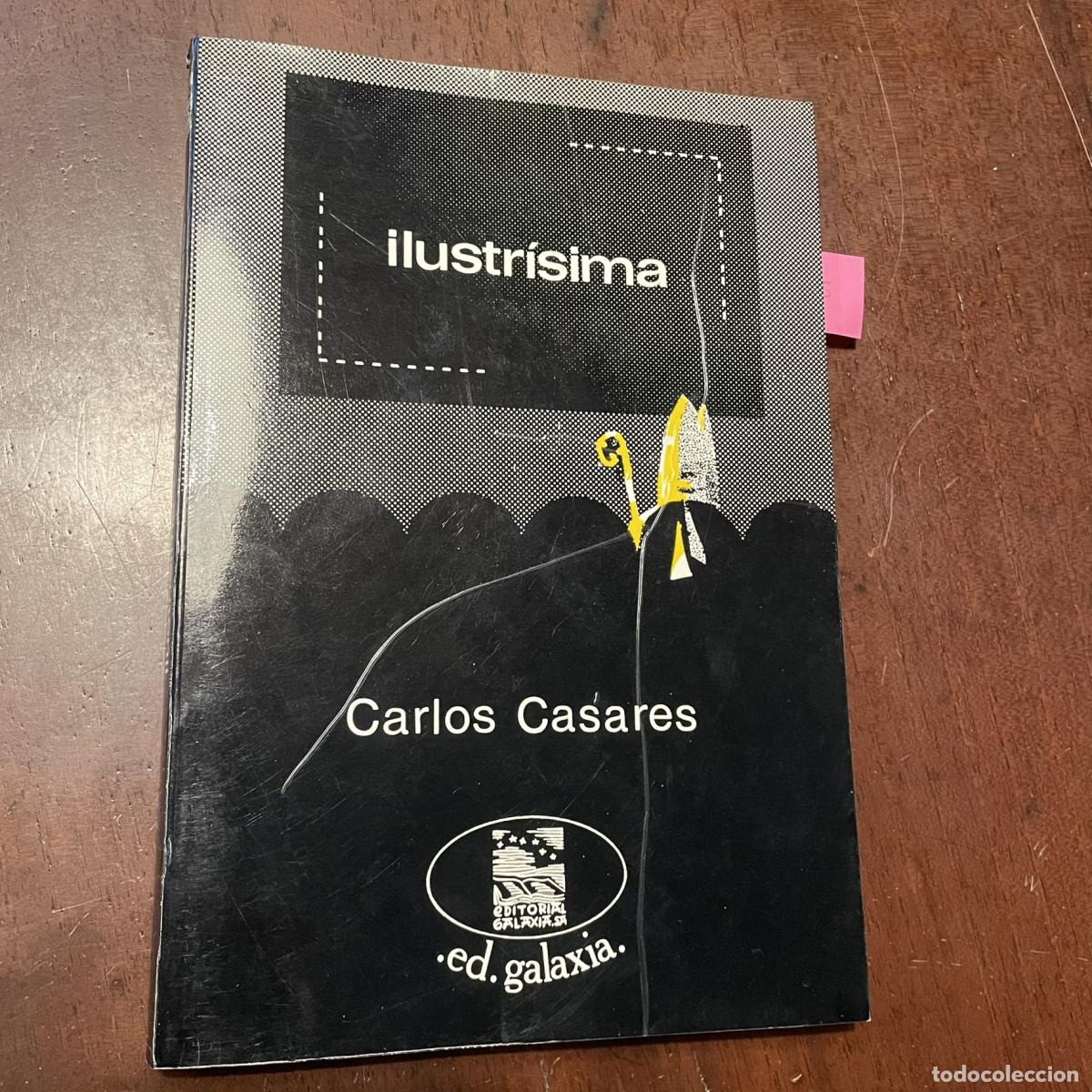 Libros: Ilustr&iacute;sima (galego) - Carlos Casares - Foto 1