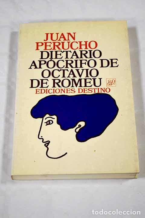 Libros: Dietario ap&oacute;crifo de Octavio de Romeu.- Perucho, Juan - Foto 1