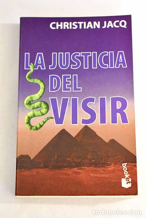 Libros: La justicia del visir.- Jacq, Christian - Foto 1