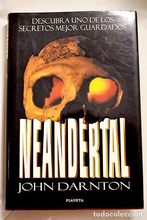 Libros: Neandertal: Darnton, John.- Darnton, John - Foto 1