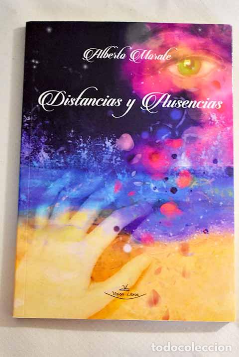Libros: Distancias y ausencias.- Morate, Alberto - Foto 1