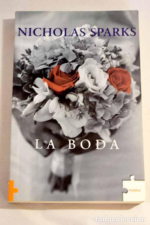 Libros: La boda: Sparks, Nicholas.- Sparks, Nicholas - Foto 1
