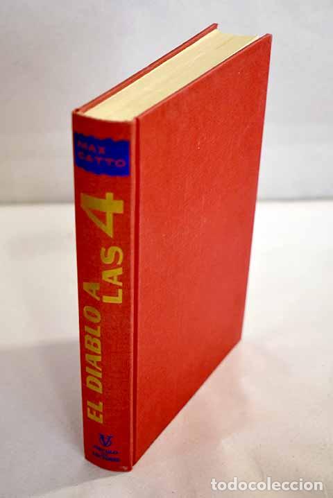 Libros: El diablo a las 4: Catto, Max.- Catto, Max - Foto 1