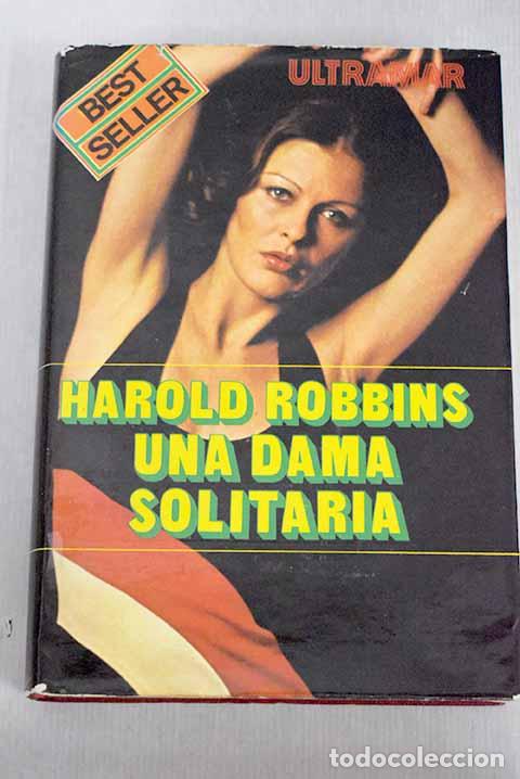 Libros: Una dama solitaria: Robbins, Harold.- Robbins, Harold - Foto 1