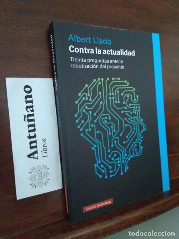 Libros: Contra la actualidad - Foto 1