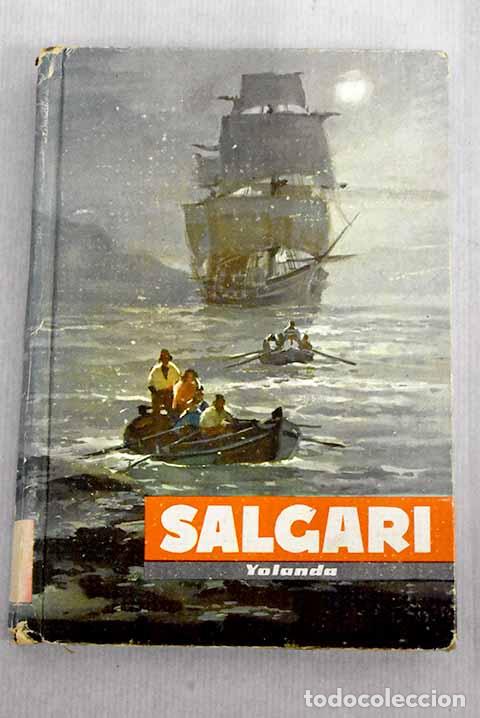 Libros: Yolanda: Salgari, Emilio.- Salgari, Emilio - Foto 1