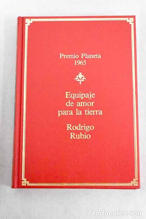 Libros: Equipaje de amor para la tierra.- Rubio, Rodrigo - Foto 1