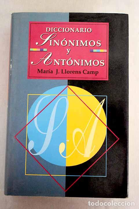 Libros: Diccionario de sin&oacute;nimos y ant&oacute;nimos.- Llorens, M. J. - Foto 1
