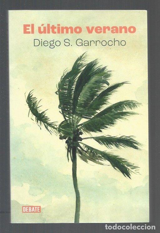 Libros: ULTIMO VERANO - EL - GARROCHO, DIEGO S. - Foto 1
