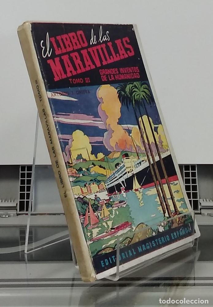 B&uuml;cher: El libro de las maravillas tomo III o 3. Grandes inventos de la humanidad (segunda edici&oacute;n), desde e