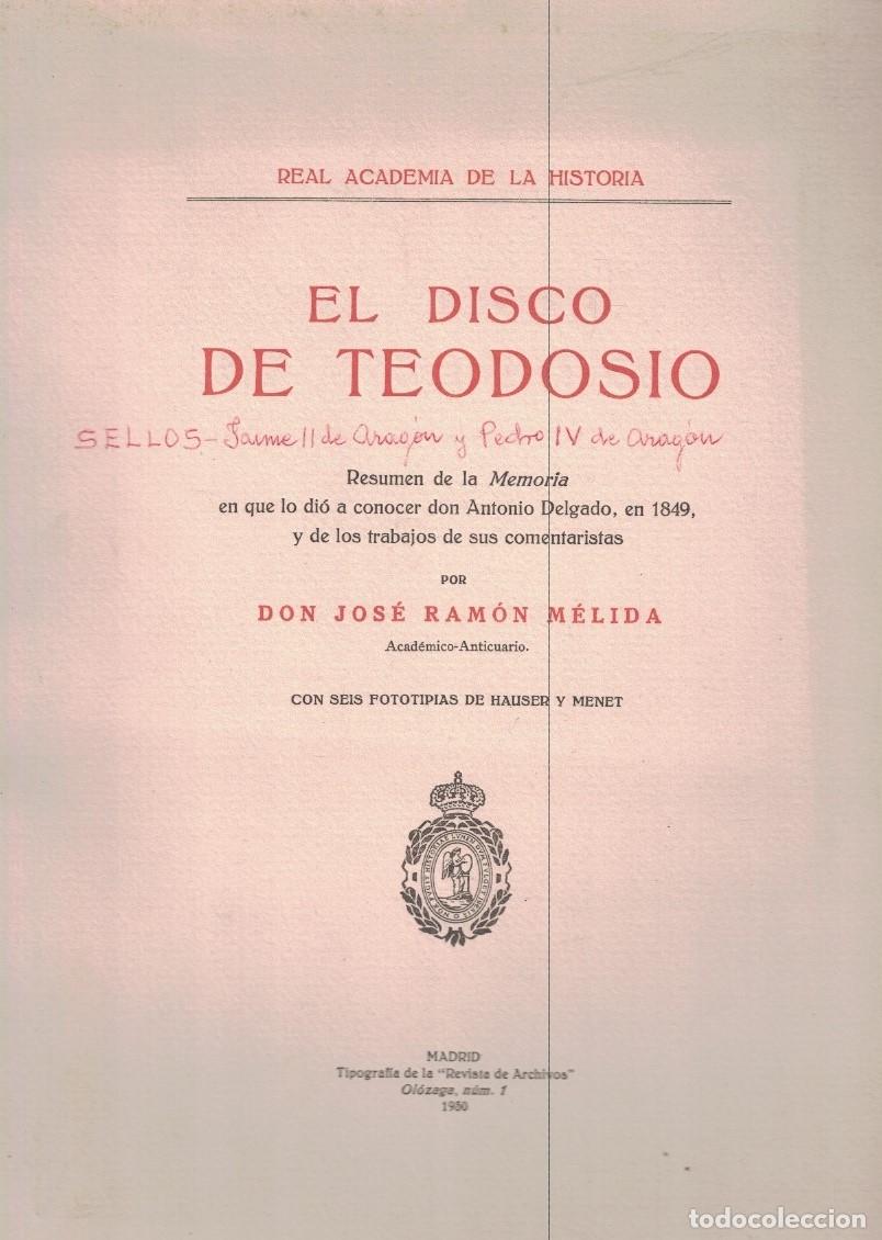 Libros: EL DISCO DE TEODOSIO. - M&eacute;lida. Jos&eacute; Ram&oacute;n, - Foto 1