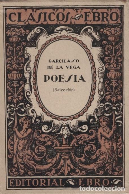 Libros: POES&Iacute;A. (selecci&oacute;n) - La Vega. Garcilaso de, - Foto 1