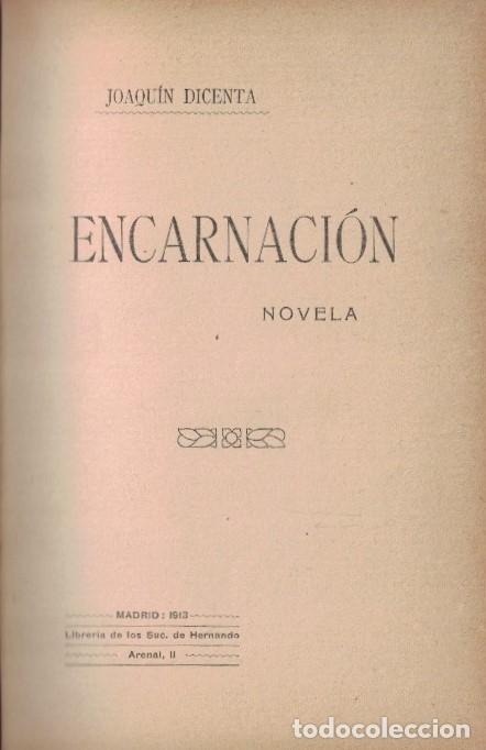 Libros: ENCARNACI&Oacute;N. - Dicenta. Joaqu&iacute;n, - Foto 1