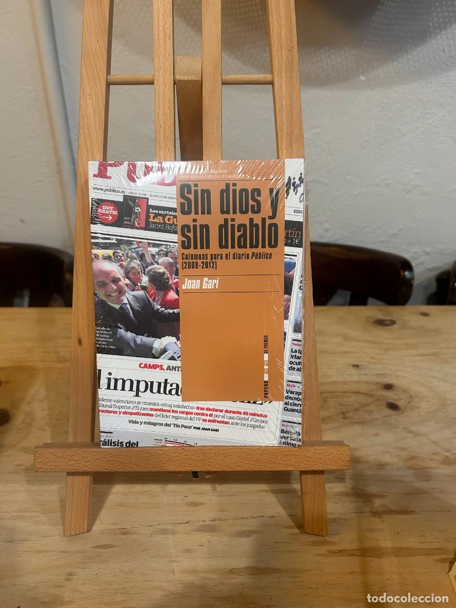 Livres: SIN DIOS Y SIN DIABLO- COLUMNAS PARA EL DIARIO P&Uacute;BLICO (2008-2012)- PRECINTADO