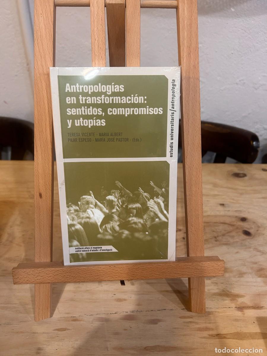 Livres: Antropolog&iacute;as en transformaci&oacute;n: sentidos, compromisos y utop&iacute;as-PRECINTADO