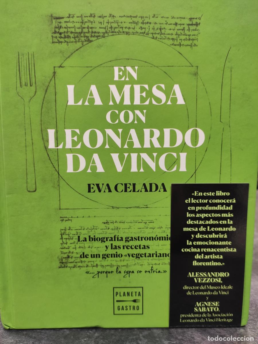 Libros: EN LA MESA CON LEONARDO DA VINCI. - CELADA, EVA. - Foto 1