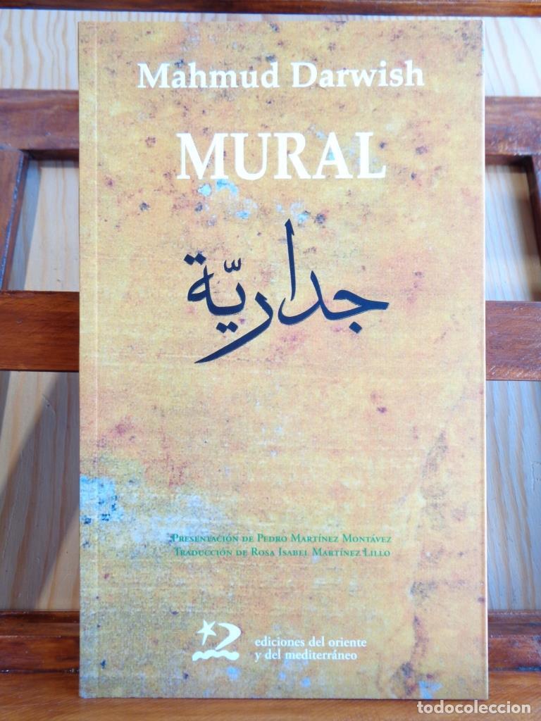 Libros: MURAL (Edici&oacute;n Biling&uuml;e &Aacute;rabe - Espa&ntilde;ol). - MAHMUD DARWISH - Foto 1