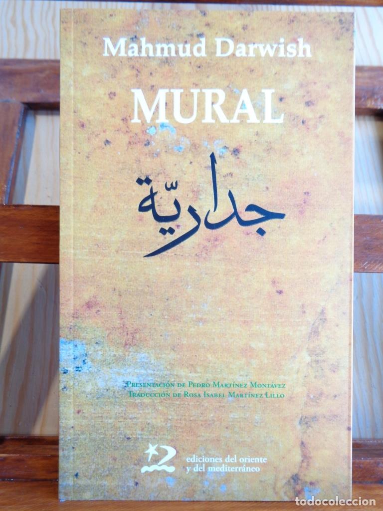 Libros: MURAL (Edici&oacute;n Biling&uuml;e &Aacute;rabe - Espa&ntilde;ol). - MAHMUD DARWISH - Foto 1