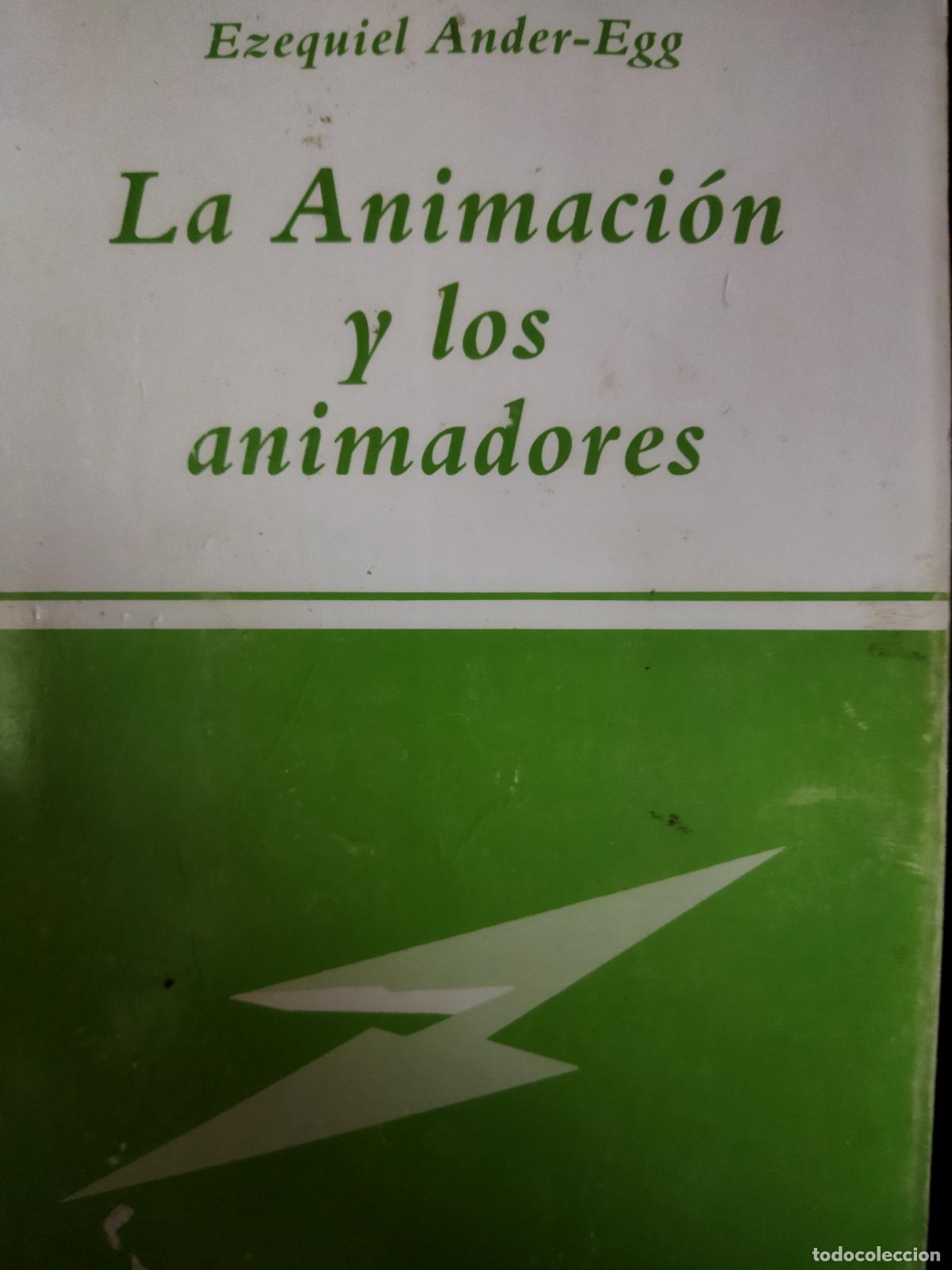Libros: La animaci&oacute;n y los animadores - Foto 1