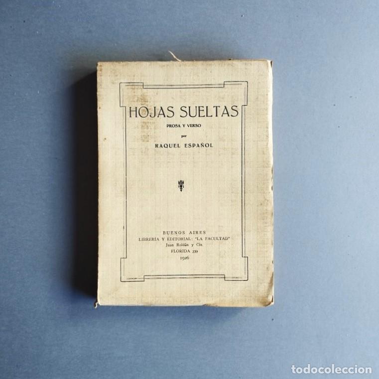 Libros: Hojas Sueltas. Prosa y verso. - Espa&ntilde;ol, Raquel. - Foto 1