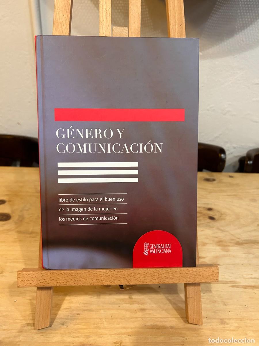 Libros: G&Eacute;NERO Y COMUNICACI&Oacute;N- LIBRO DE ESTILO PARA EL BUEN USO DE LA IMAGEN DE LA MUJER EN LOS MEDIOS DE CO